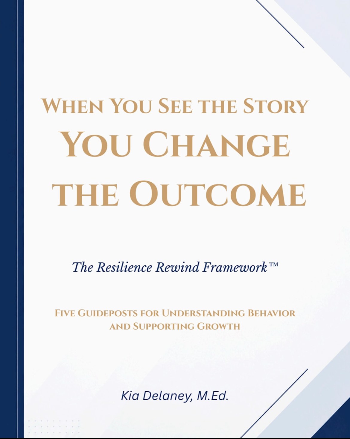 When You See the Story, You Change the Outcome book cover